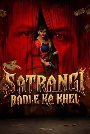 Satrangi: Badle Ka Khel