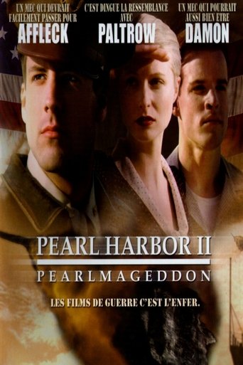 Pearl Harbor 2, Pearlmageddon (2001)
