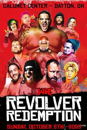 Wrestling Revolver Redemption (2023)
