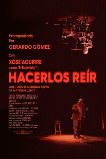 Hacerlos Re&iacute;r (2025)