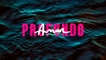 Amar profundo Temporada 1 Episodio 1