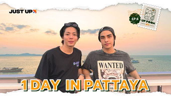 EP.6 | 1 DAY IN PATTAYA, super chill (because we were scared after Bang Kachao)