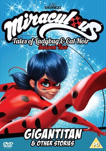 Miraculous: Tales of Ladybug and Cat Noir - Gigantitan & Other Stories poster