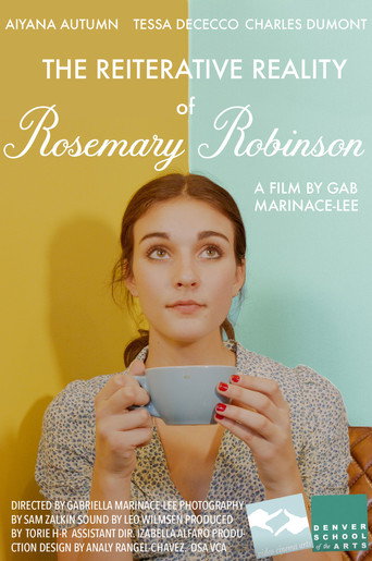 The Reiterative Reality of Rosemary Robinson (2025)