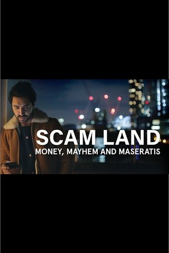 Scam Land: Money, Mayhem and Maseratis: Season 1