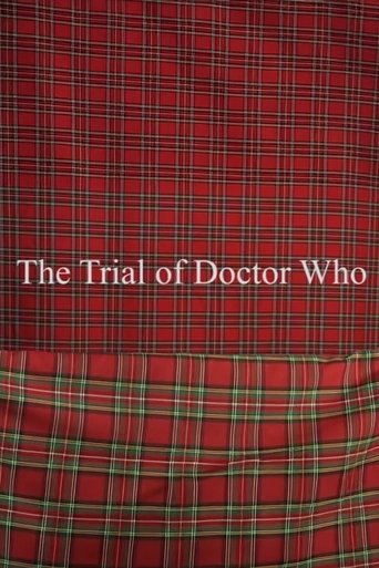 The Trial of Doctor Who