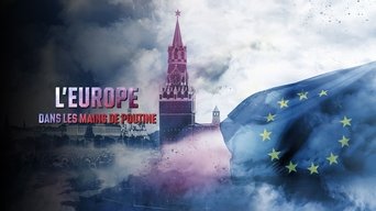 Europe in Putin's Hands? - S1E01