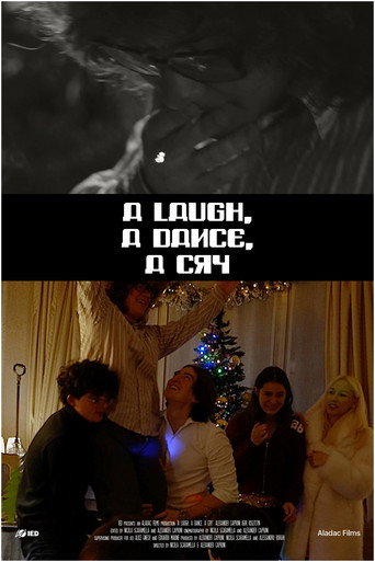 a laugh, a dance, a cry