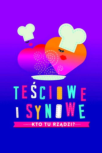 Teściowe i synowe. Kto tu rządzi? poster