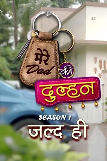 Mere Dad Ki Dulhan: Season 1