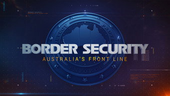 Border Security: Australia's Front Line (2004- )