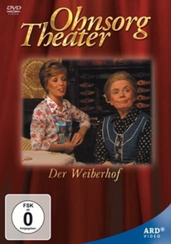 Ohnsorg-Theater: Der Weiberhof stream 