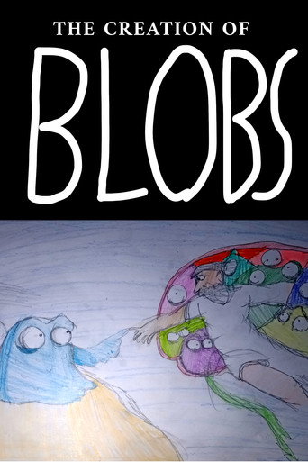 The Creation of Blobs poster