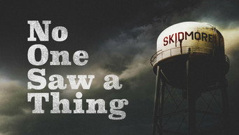 #5 No One Saw a Thing