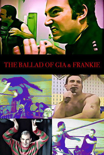 The Ballad of Gia & Frankie poster