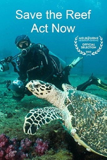 Save the Reef Act Now poster