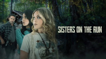 #4 Sisters on the Run