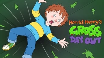 #2 Horrid Henry's Gross Day Out