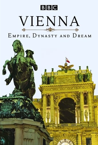 Vienna: Empire, Dynasty and Dream en streaming 