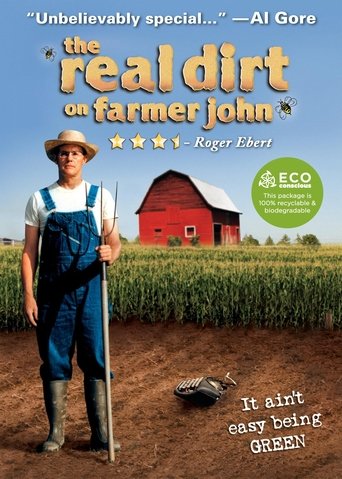 The Real Dirt on Farmer John (2006) The Real Dirt on Farmer John (2006)