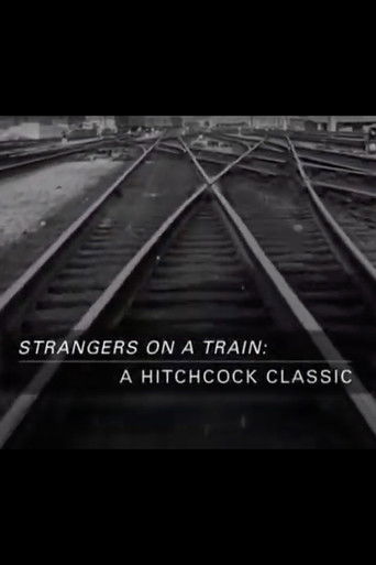 Strangers on a Train: A Hitchcock Classic (2004)