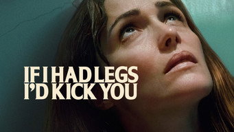 Still 7 from If I Had Legs I'd Kick You