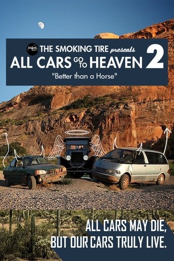 All Cars Go To Heaven - Volume 2: Better Than A Horse (2015)