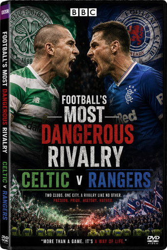 Football&rsquo;s Most Dangerous Rivalry (2012)