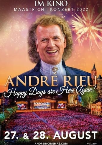 André Rieu - Happy Days are Here Again 2022