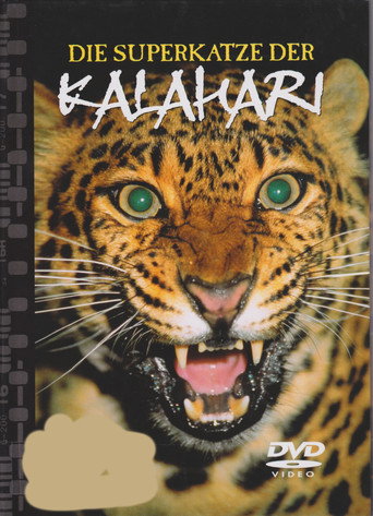 Natural Killers Predators Close Up: Kalahari Supercat (2005)
