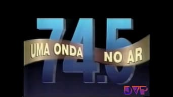 74.5: Uma Onda no Ar - 1x01