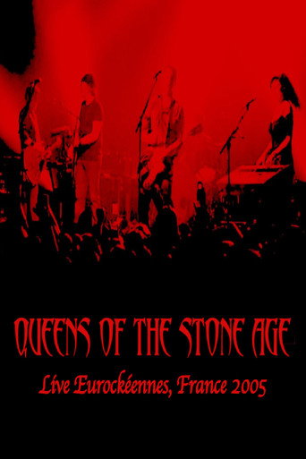 Queens Of The Stone Age: Live at Eurockeennes, Belfort, France 2005 (2005)