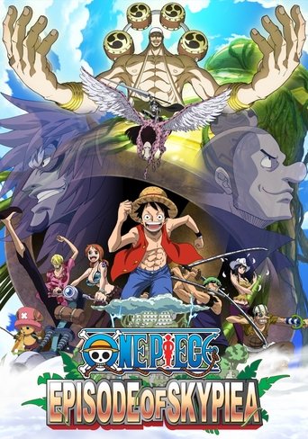 One Piece: Episode of Skypiea (2018) One Piece: Episode of Skypiea (2018)