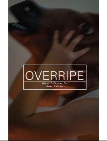 Overripe poster