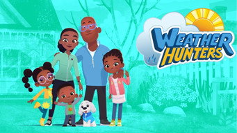 Weather Hunters (2025- )