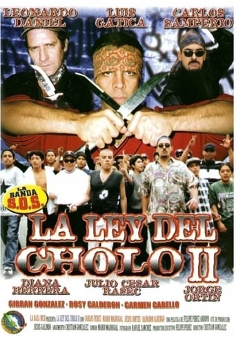 Poster för La ley del cholo II