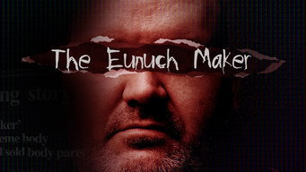 The Eunuch Maker (2025)