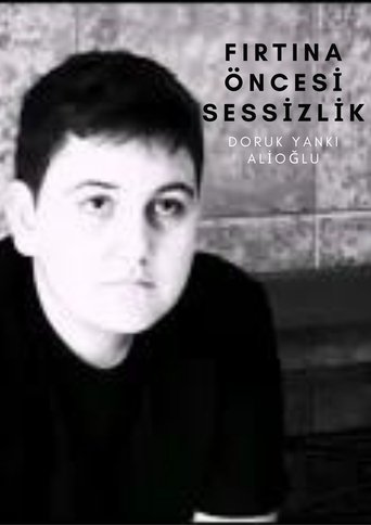 Fırtına Öncesi Sessizlik (2022)