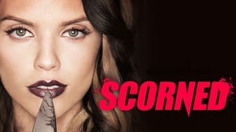 Scorned (2013)