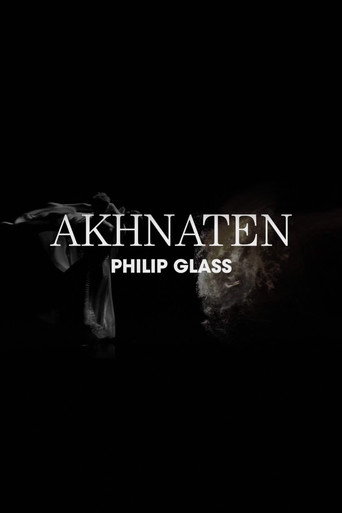 Philip Glass: Akhnaten (2020)