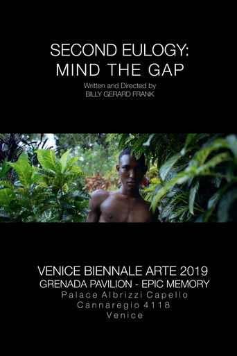 Second Eulogy: Mind the Gap poster