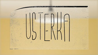 Usterka - S5E01
