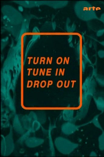 Poster för Turn On, Tune In, Drop Out