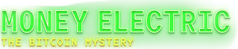 Money Electric: The Bitcoin Mystery logo