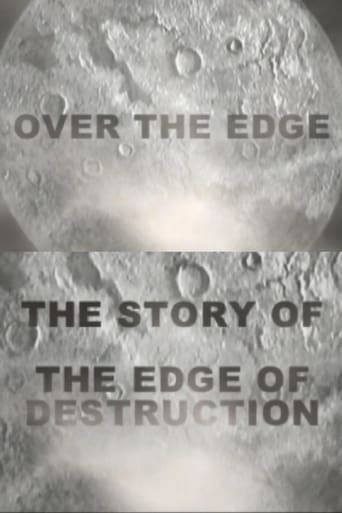 Over the Edge: The Story of the Edge of Destruction