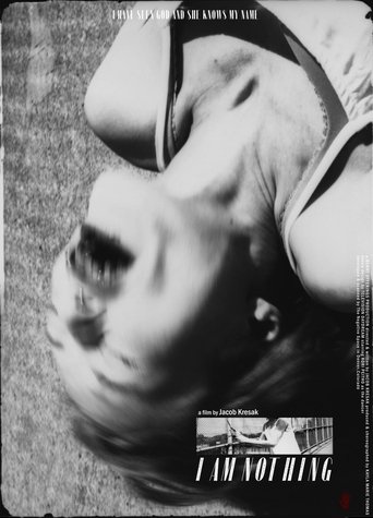 I Am Nothing (2025)