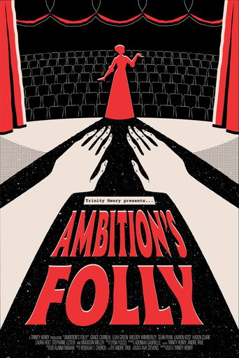 Ambition's Folly