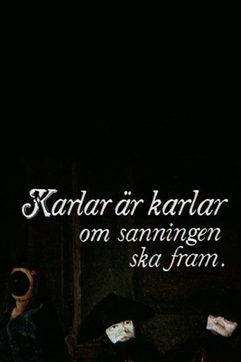 Poster för Karlar är karlar om sanningen ska fram