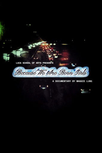 Cartell de Because We Are Born Girls