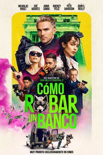 Como Robar un Banco